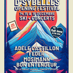 © D'Sybelles Opening Festival_Le Corbier - Les Sybelles