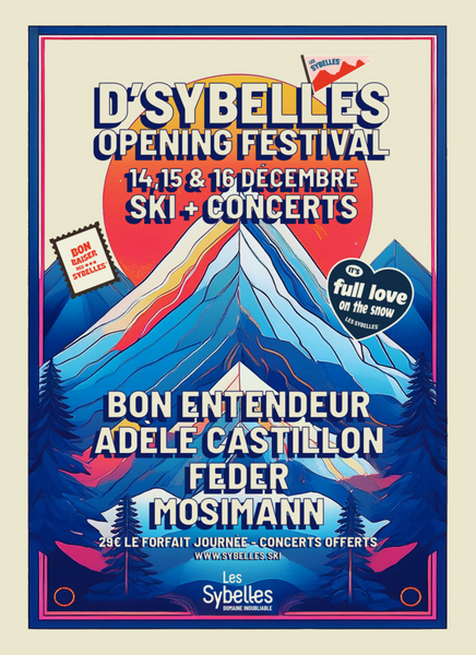 © D'Sybelles Opening Festival_Le Corbier - Les Sybelles