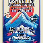 © D'Sybelles Opening Festival_Le Corbier - Les Sybelles